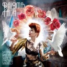 Paloma Faith - Do You Want The Thruth Or Something Beautiful?