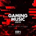 Gaming Music 2019 EDM For Players