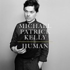 Michael Patrick Kelly - Human