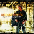 Wencke Myhre - Eingeliebt - Ausgeliebt