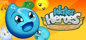 Water Heroes A Game for Change