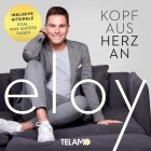 Eloy - Kopf aus - Herz an