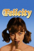 Felicity - Sündige Versuchung