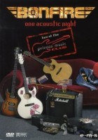 Bonfire - One Acoustic Night (2005)