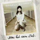 Isabell Schmidt - Alles Hat Seine Zeit