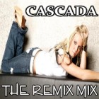 Cascada - The Remix Mix - Mixed by DJ HiT