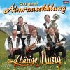 Original Almrauschklang - Die Musig Isch Unser Lebn