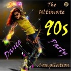 The Ultimate 90s Dance & Party Compilation