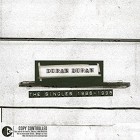 Duran Duran - The Singles Box 1986-1995