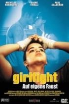 Girlfight - Auf eigene Faust