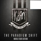 Korn - The Paradigm Shift (World Tour Edition)