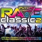 Future Trance - Rave Classics 2