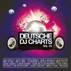 Deutsche DJ Charts Vol.14 - Germany's Hottest Club Tracks