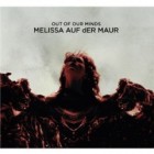 Melissa Auf der Maur - Out Of Our Minds