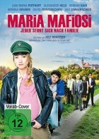 Maria Mafiosi - Jeder sehnt sich nach einer Familie