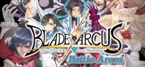 BLADE ARCUS from Shining Battle Arena