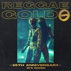 Reggae Gold (25th Anniversary 90s Rewind)