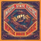 Imperial State Electric - Reptile Brain Music