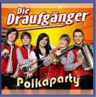 Die Draufgänger - Polka Party