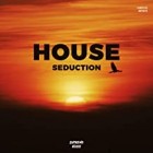 House Seduction