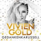 Vivien Gold - Gedankenkarussell