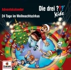 Die Drei Fragezeichen Kids - 24 Tage Im Weihnachtszirkus