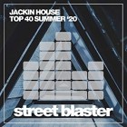Jackin House Top 40 Summer 20