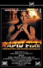 Rapid Fire – Unbewaffnet und extrem gefährlich