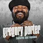 Gregory Porter - Issues Of Life - Features And Remixes