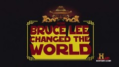 History Channel - How Bruce Lee Changed The World