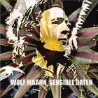 Wolf Maahn - Sensible Daten