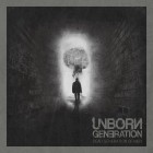 Unborn Generation - Dead Generation of Men