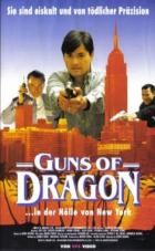 Guns of Dragon in der Hölle von New York