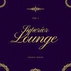 Superior Lounge Vol.1