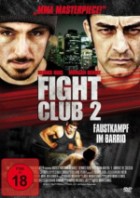 Fight Club 2 Faustkampf im Barrio