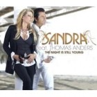 Sandra Feat. Thomas Anders - The Night is Still Young