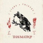 Liars & Thieves - Thaumatrop