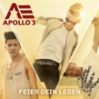 Apollo 3 - Feier Dein Leben