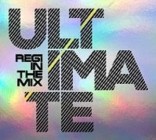 Regi In The Mix Ultimate