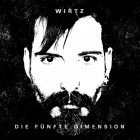 Wirtz - Die Fünfte Dimension