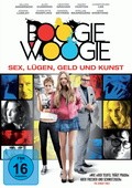 Boogie Woogie - Sex, Lügen, Geld und Kunst