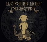 Luciferian Light Orchestra - Luciferian Light Orchestra