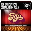 Top Dance Vocal Compilation Vol.5