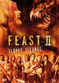 Feast II - Sloppy Seconds