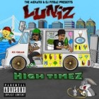 Luniz - High Timez