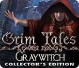 Grim Tales Graywitch Collectors Edition