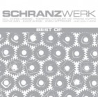 Schranzwerk: Best Of