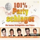 101% Partyschlager (Die besten Schlagerhits zum Feien)