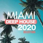 Miami Deep House 2020