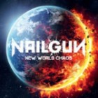 Nailgun - New World Chaos